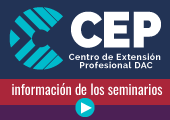 CEP - Centro Extensión Profesional DAC - Información de los seminarios / Mirá los videos