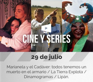 Cine&Series – 29 de julio